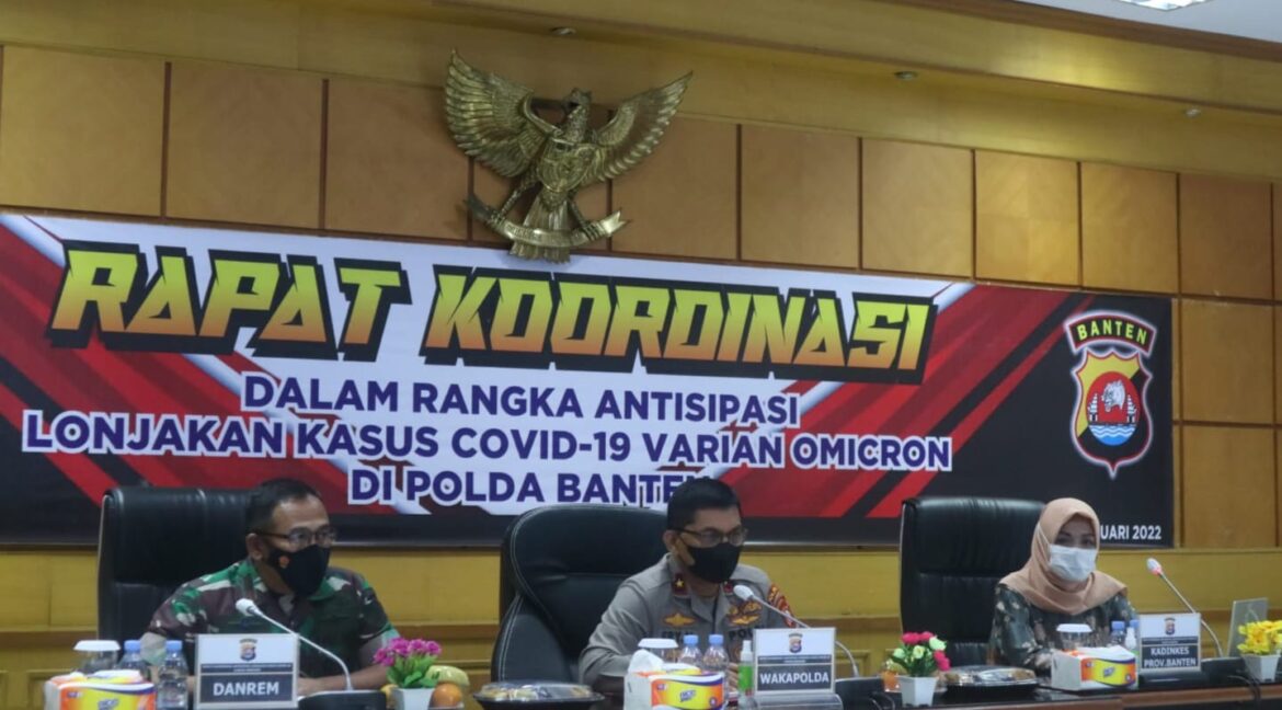 Wakapolda Banten Pimpin Rapat Koordinasi Antisipasi Omicron