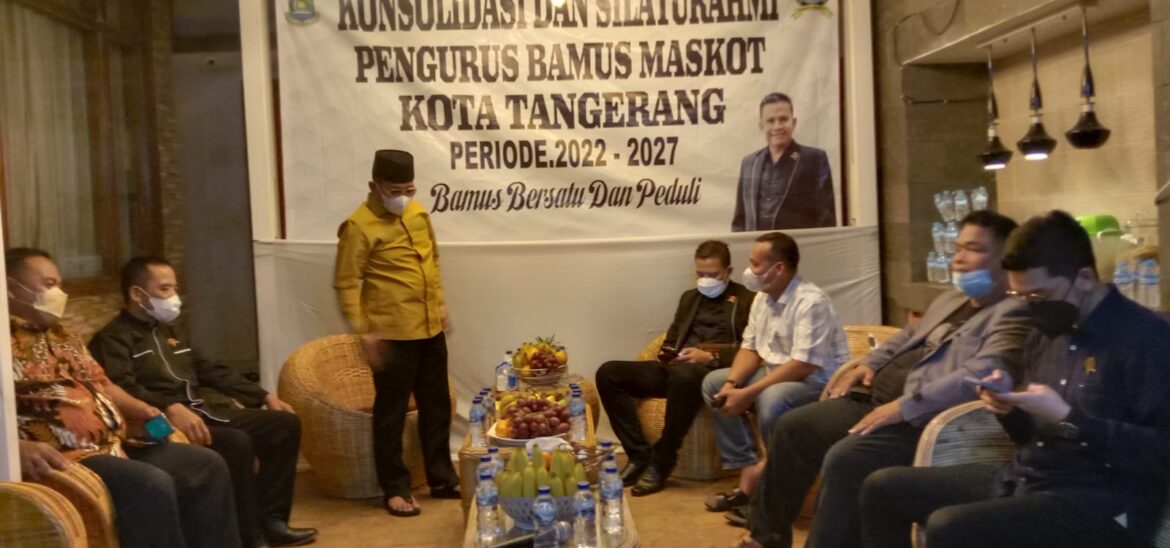 Konsolidasi dan Silaturahmi Bamus Maskot Kota Tangerang Yang Pertama Setelah Terpilih Ketua Yang Baru Periode. 2022-2027