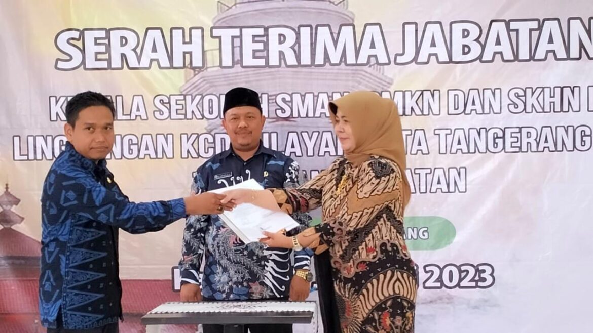 Dinas Pendidikan Provinsi Banten Gelar Serah Terima Jabatan Kepala Sekolah Sekota Tangerang dan Tangsel