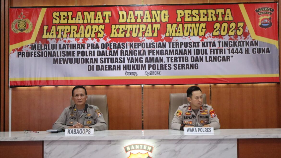 Jelang Arus Mudik Lebaran, Polres Serang Gelar Lat Pra Ops Ketupat Maung 2023