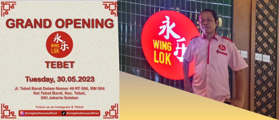 Grand Opening Dimsum WINGLOK Tebet Hari ini, Datang dan Rasakan !!