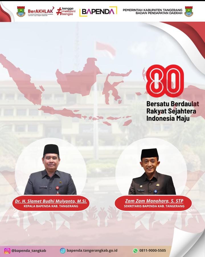 Kepala Bapenda Kabupaten Tangerang dan Beserta staf mengucapkan Selamat Hari Ulang tahun  RI ke-80 dari 17 agustus 1945 – 17 agustus 2025.