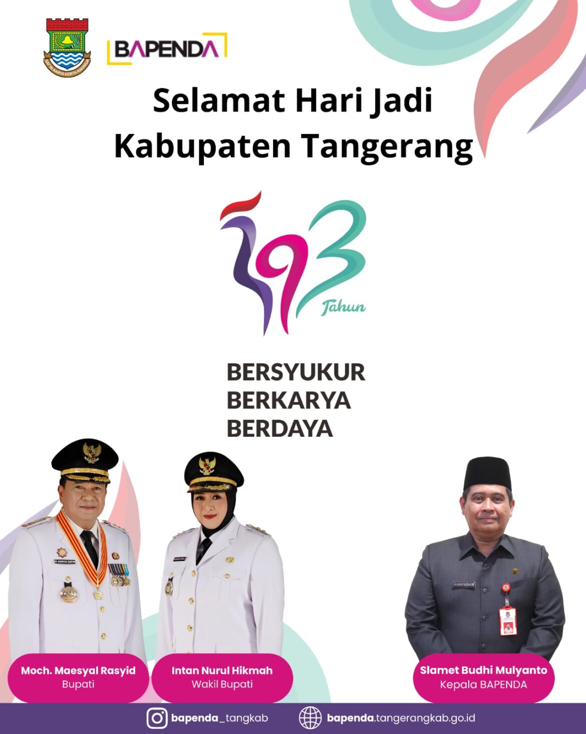 Bapenda Kabupaten Tangerang dan beserta Staf mengucapkan Hut Kabupaten Tangerang yang ke-393 tahun dari 13 Oktober 1632 – 13 Oktober 2025.