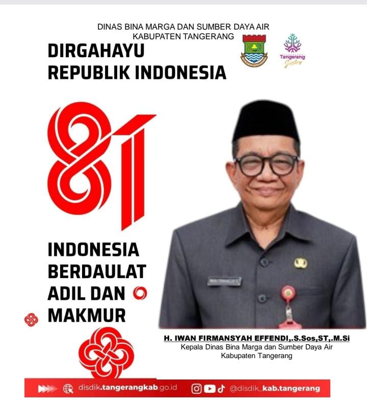 Segenap Pimpinan Beserta Staf Dinas Bina Marga dan Sumber Daya Air (DBMSDA) Kabupaten Tangerang Mengucapkan Dirgahayu RI ke – 81, 17 Agustus 2026.