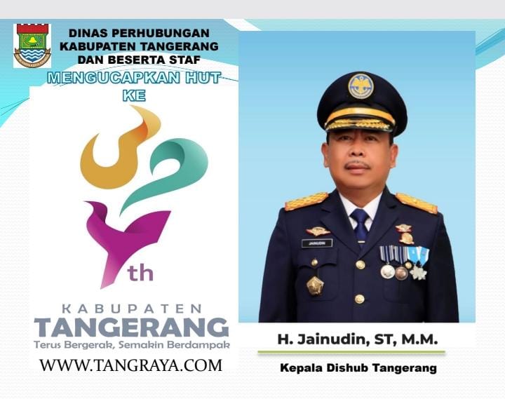 Dinas Perhubungan Kab Tangerang Mengucapkan Dirgahayu Hari Ulang Tahun (HUT)/ Hari jadi Kabupaten Tangerang Ke- 394.
