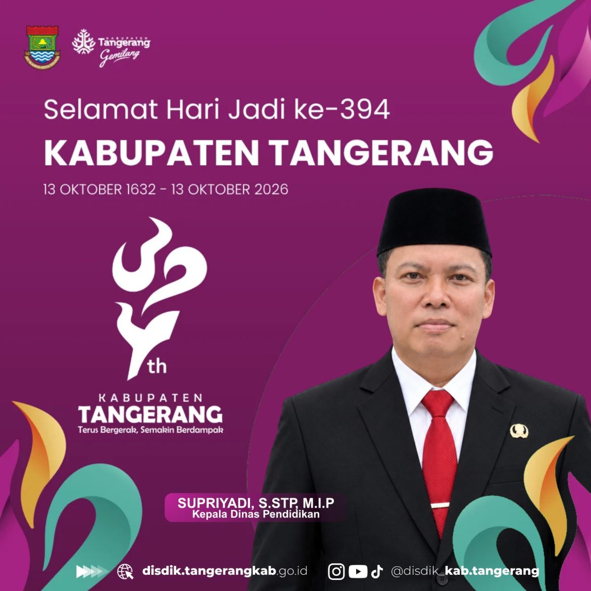Dinas Pendidikan Kabupaten Tangerang, Mengucapkan Dirgahayu Hari Ulang Tahun (HUT)/ Hari jadi Kabupaten Tangerang Ke- 394.